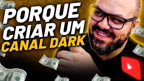 EU NO SEU LUGAR IRIA CRIAR UM CANAL DARK NO YOUTUBE HOJE MESMO!