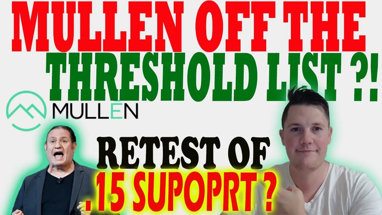 Mullen OFF The Threshold List ?! │ What to EXPECT Today From Mullen ⚠️ Mullen Investor Must Watch
