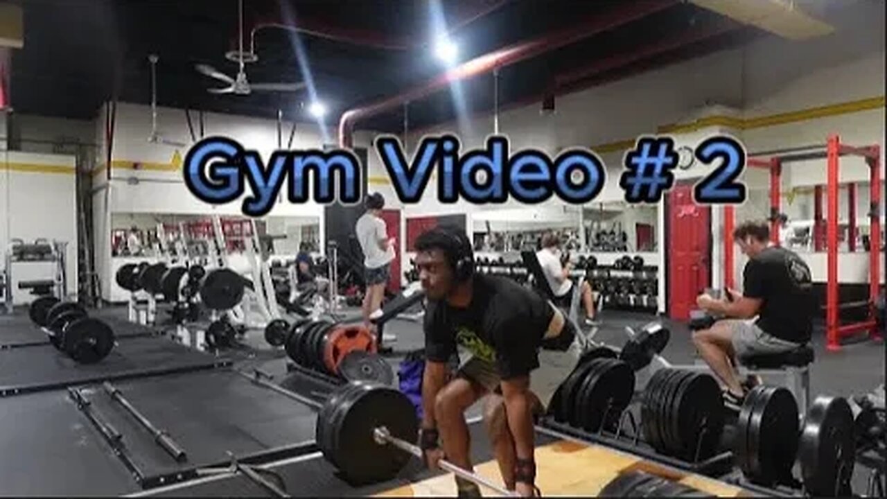 Gym Video # 2