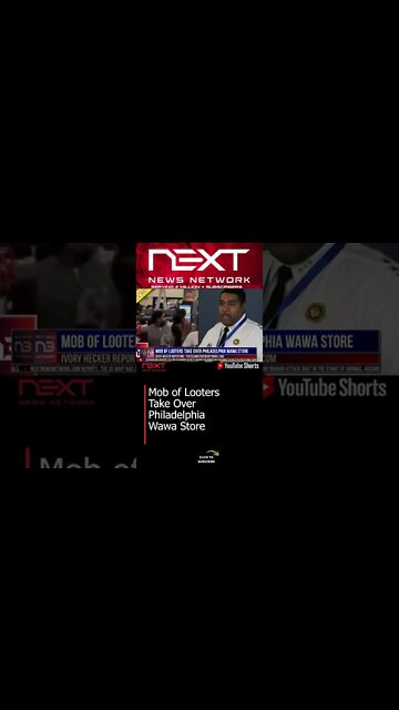 Mob of Looters Take Over Philadelphia Wawa Store #shorts