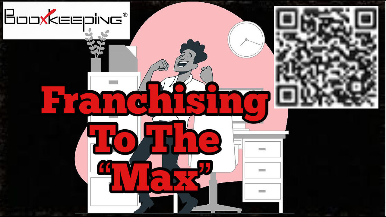 Get The "Max"-imum From Franchising