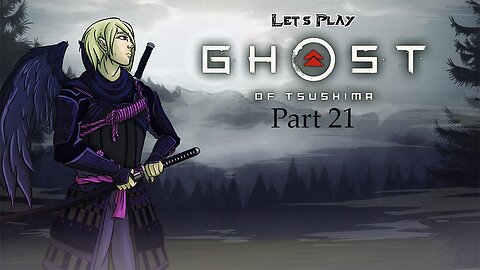 Ghost of Tsushima, Part 21, The Cost of Sake