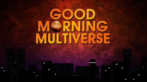 GOOD MORNING MULTIVERSE: Science Fiction, Fantasy, Horror News -- June 19, 2021