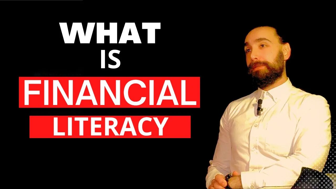 What is financial literacy? Everything you need to know in 5 minutes