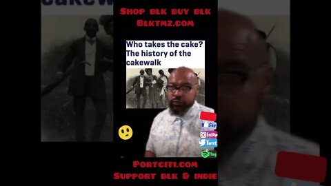 More unknown Black History! “CAKEWALK”