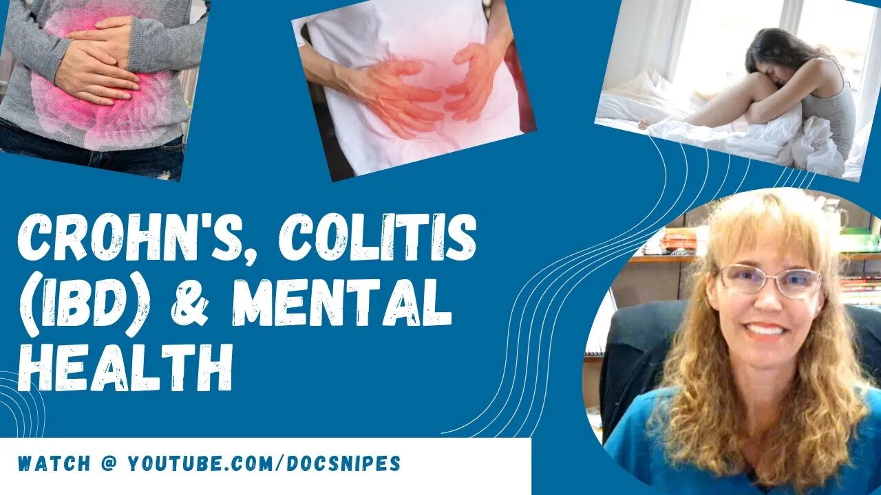 Inflammatory Bowel Disease Awareness | IBD and Mental Health