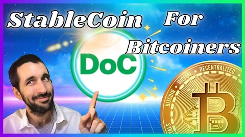 The StableCoin for Bitcoiners - DOC