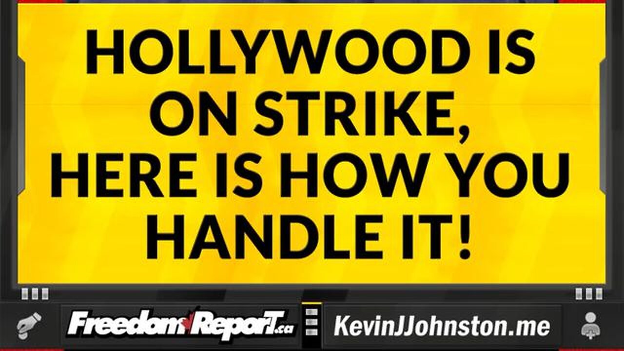 HOLLYWOOD IS ON STRIKE AND HERE IS HOW YOU HANDLE IT!