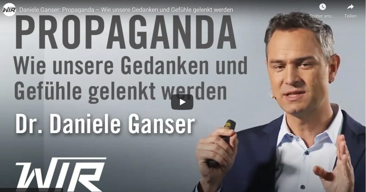 Daniele Ganser: Propaganda – kaip valdomi mūsų jausmai ir mintys