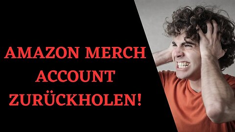 Amazon Merch on Demand Bann wegen Inaktivität? - So holst du dir deinen Account zurück!