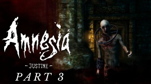 PUT SOME PANTS ON!!| Amnesia Justine | Part-3