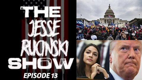 Episode 13 - Taxpayer Funded Abortions by Executive Fiat and AOC January 6th Accusations