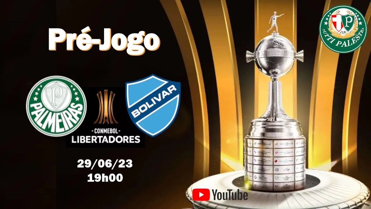 Pré-Jogo Palmeiras x Bolívar: onde assistir ao vivo, horário e escalações