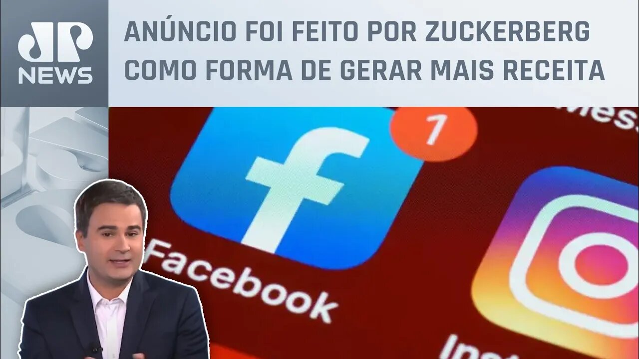 Bruno Meyer: Facebook e Instagram terão assinatura para verificar contas