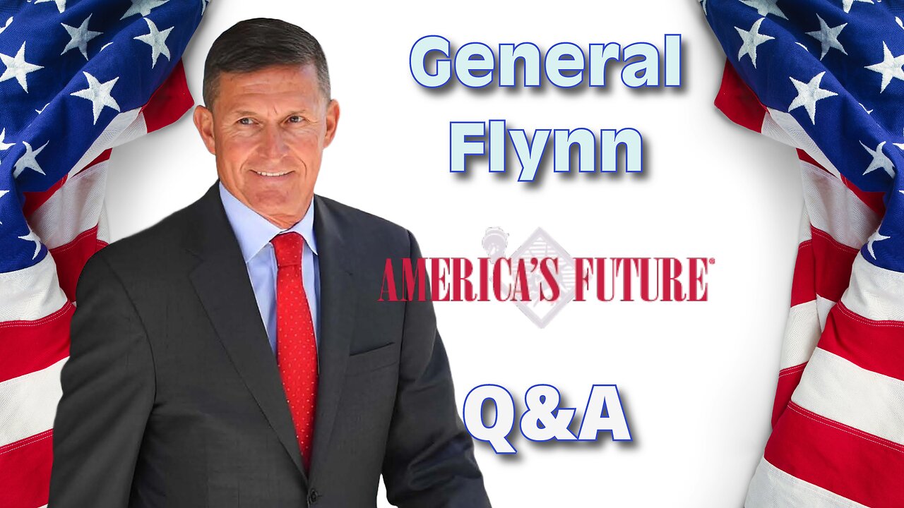 America's Future Q&A with General Flynn