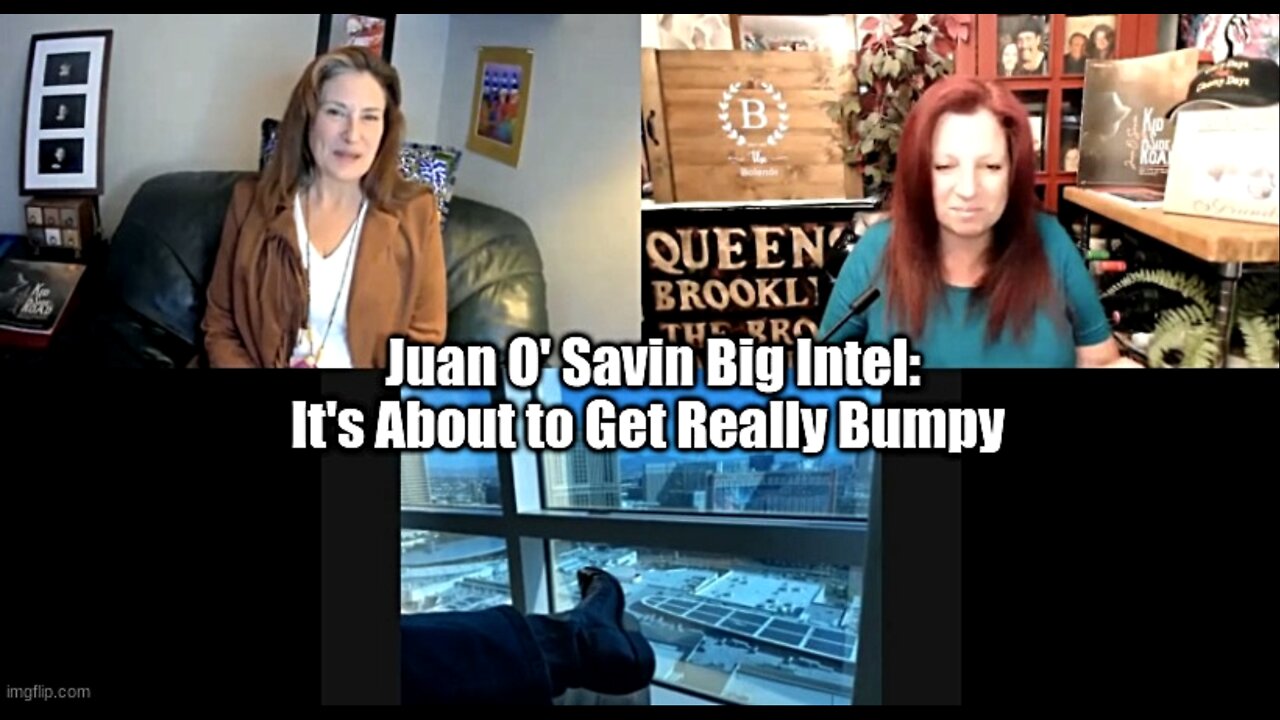 Juan O’ Savin Big Intel: It’s About to Get Really Bumpy