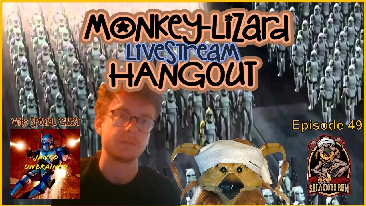 MoNKeY-LiZaRD HANGOUT LIVESTREAM Episode 49 with Jango Unbrained