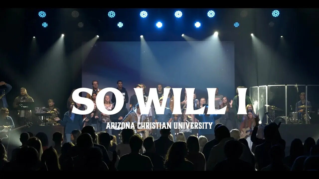 So Will I (COVER) Ft. ACU Students | Trinity Worship