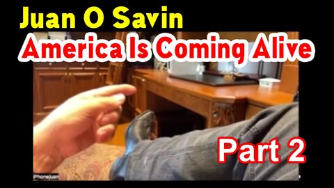 Juan O Savin "America Is Coming Alive". Part 2