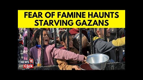 Israel Vs Gaza | Gaza Food Crisis: Hungry Gazans Scramble For Food Amid War | N18G | News18