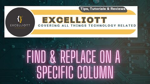 Excel - Find and Replace on Specific Column