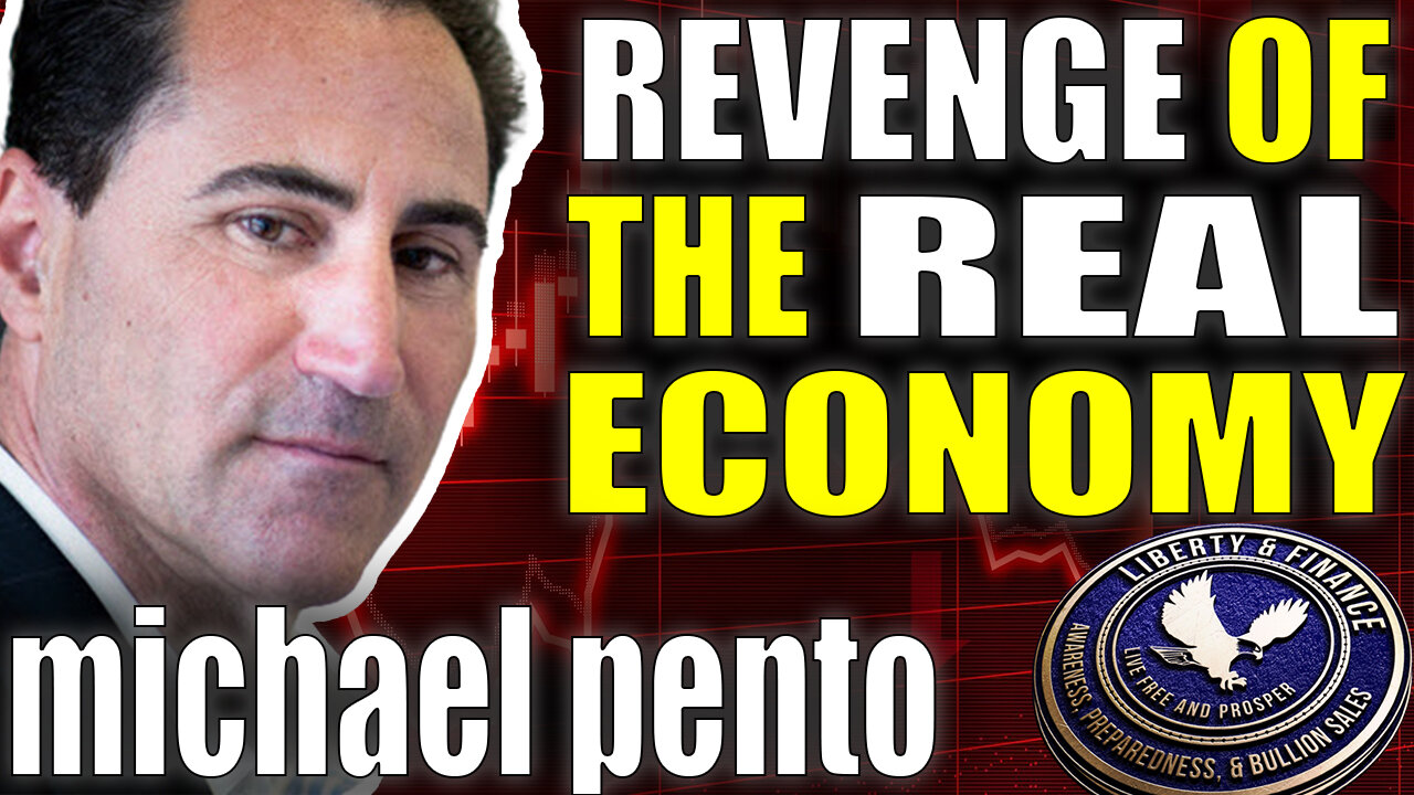 Revenge Of The REAL Economy | Michael Pento