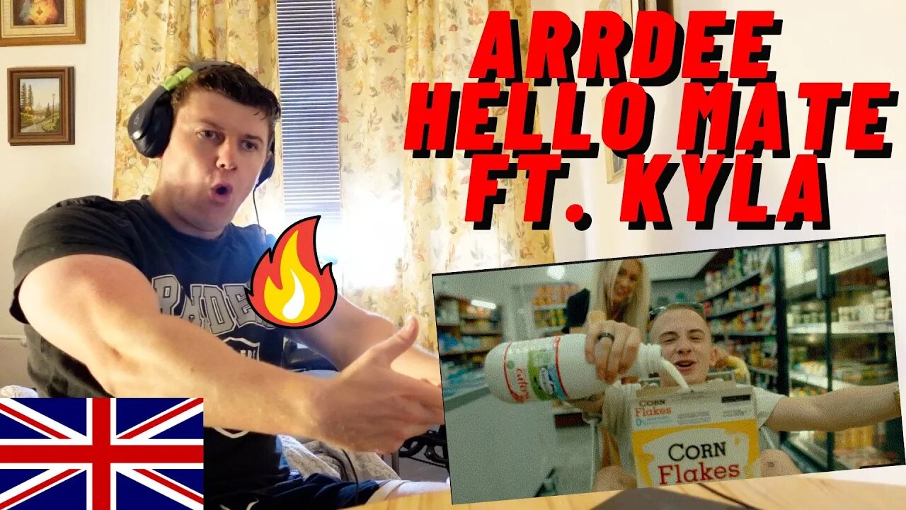 ArrDee – Hello Mate ft. Kyla ((IRISH GUY REACTION!!))