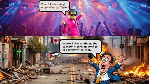 Chaos in Canada and Concerts for Leaders