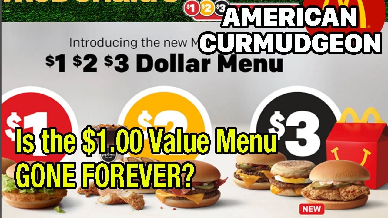 Is the $1.00 Value Menu GONE FOREVER?