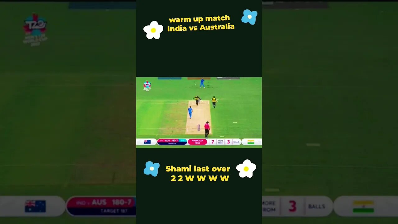 India vs Australia Warm-Up Match Last Over Highlights《Shami 》