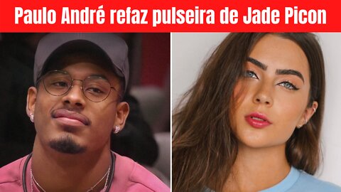 [BBB22] Paulo André refaz pulseira de Jade Picon