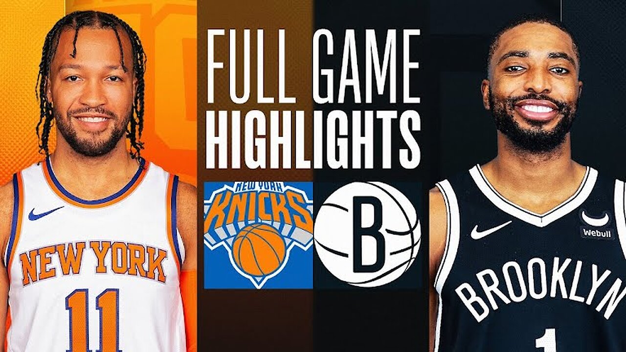 Game Recap: Knicks vs Nets 108 - 103