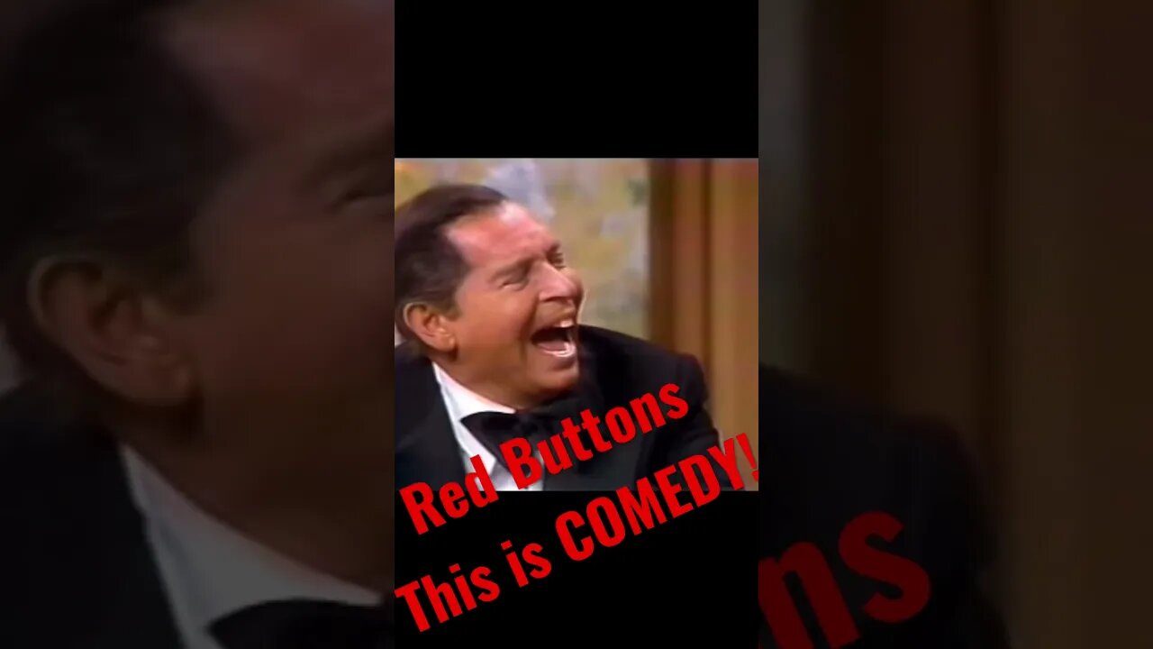 Red Buttons - This is COMEDY!!!