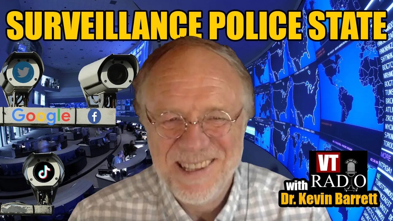 The 2023 Police State Update with VT's Dr. Kevin Barrett