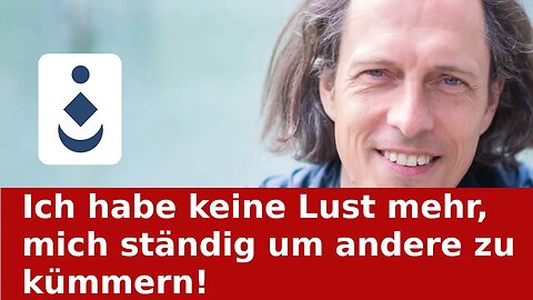 Ich habe keine Lust mehr mich ständig um andere zu kümmern!