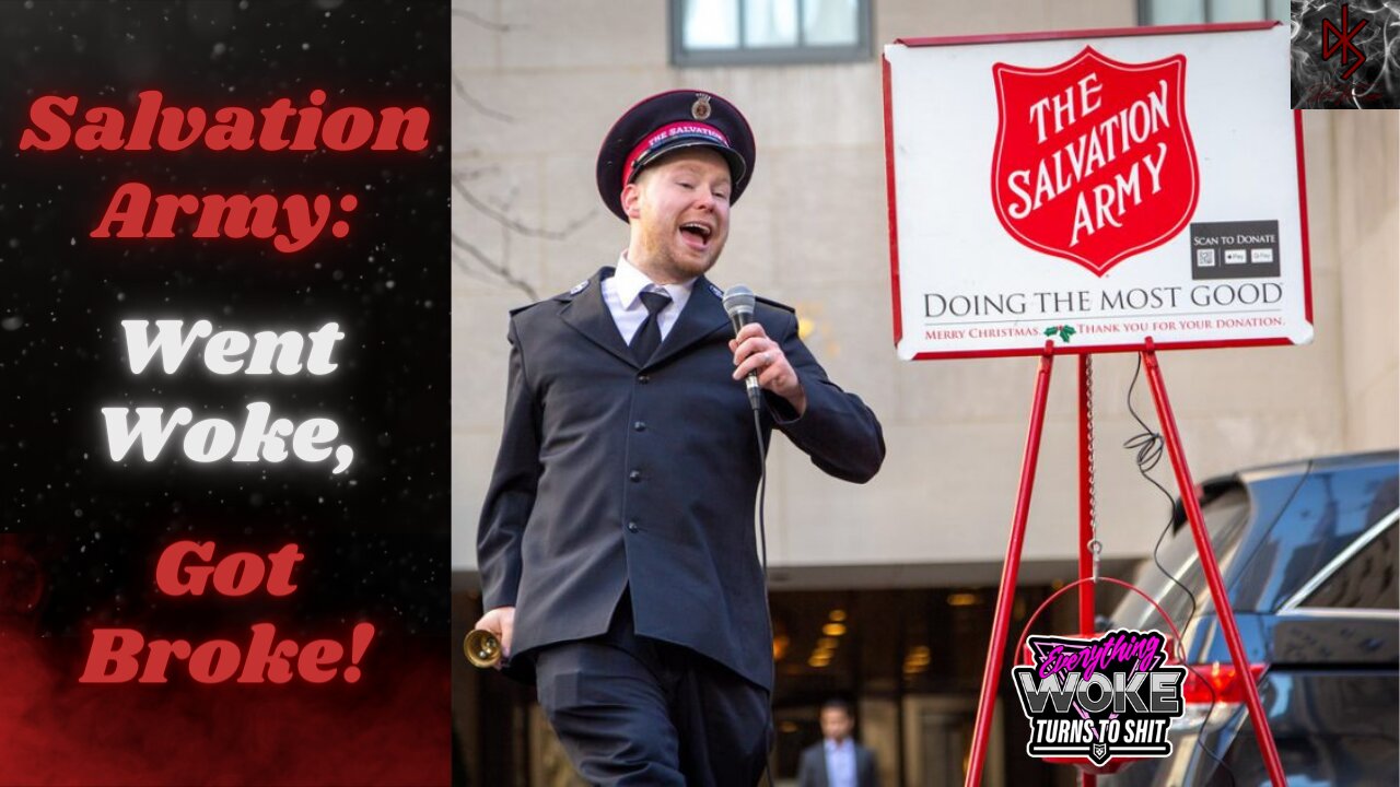 Salvation Army Latest Example of Everything Woke Turning to Shit