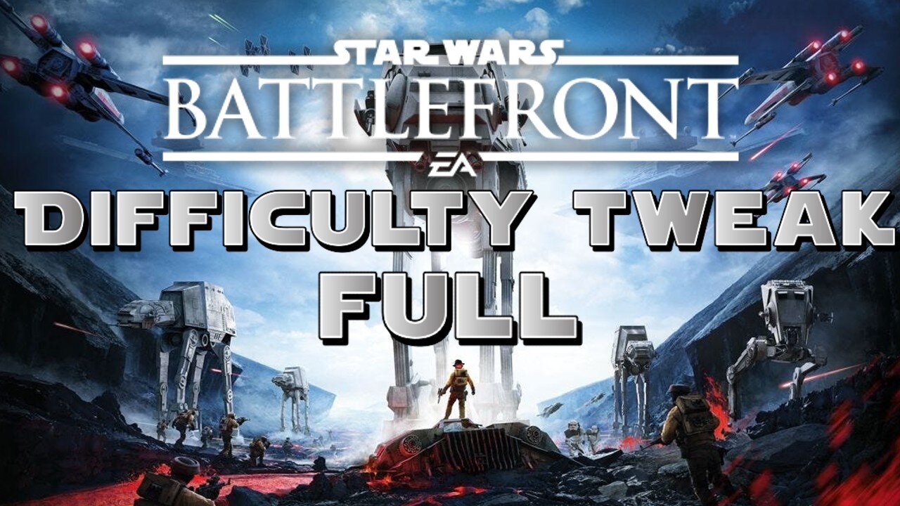 [W.D.I.M.] Battlefront (2015) Difficulty Tweak FULL