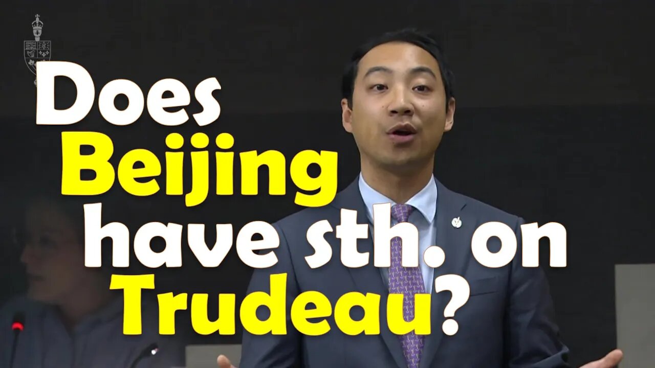 Does Beijing have something on Trudeau or his cabinet?