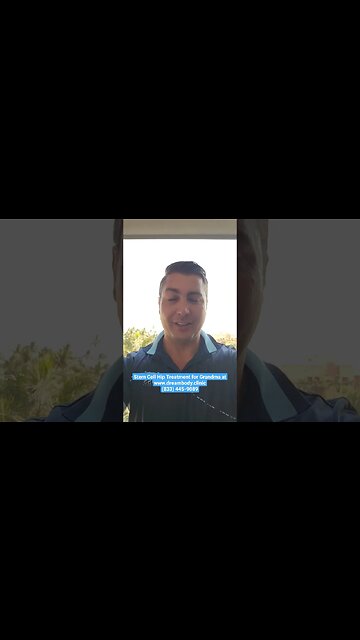 Stem Cell Hip Treatment for Grandma at Dream Body Clinic