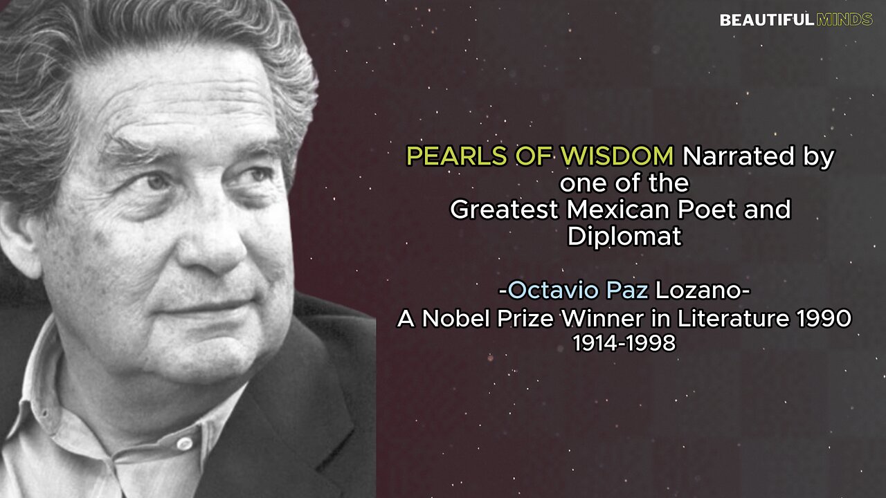 Famous Quotes |Octavio Paz|