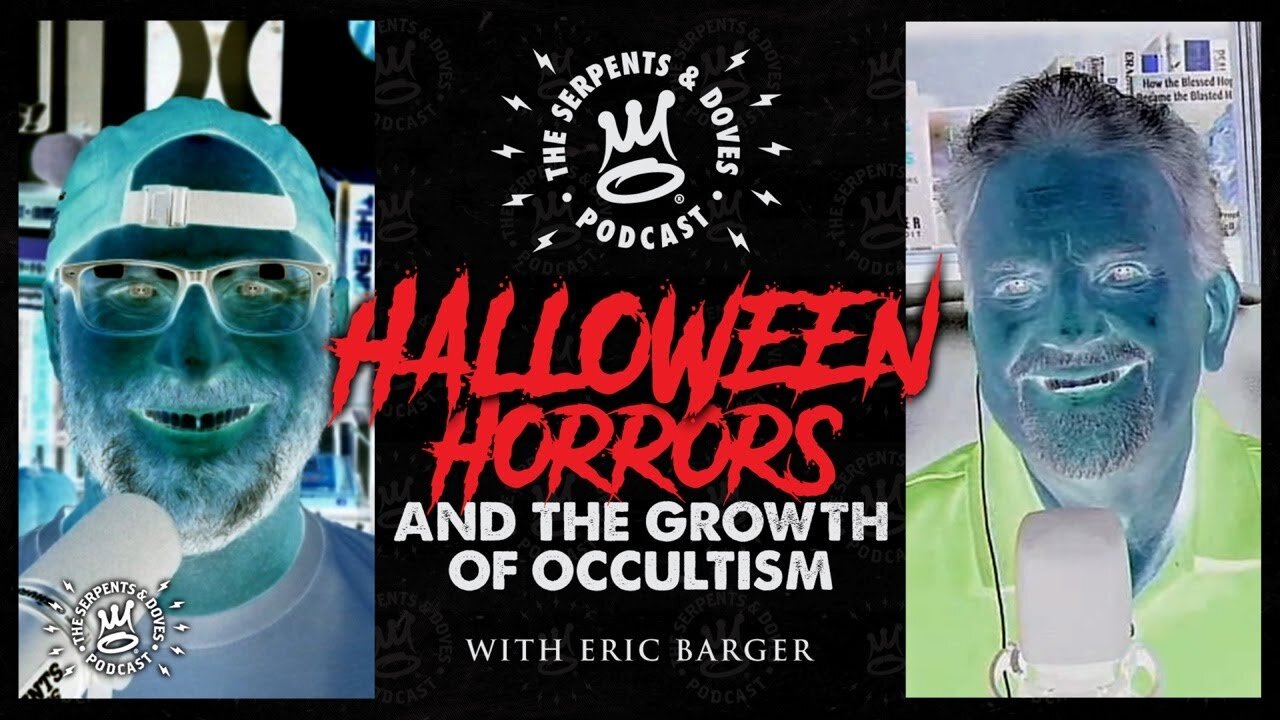 Halloween Horrors and the Growth of Occultism with Eric Barger and Pablo Frascini (Part 1)