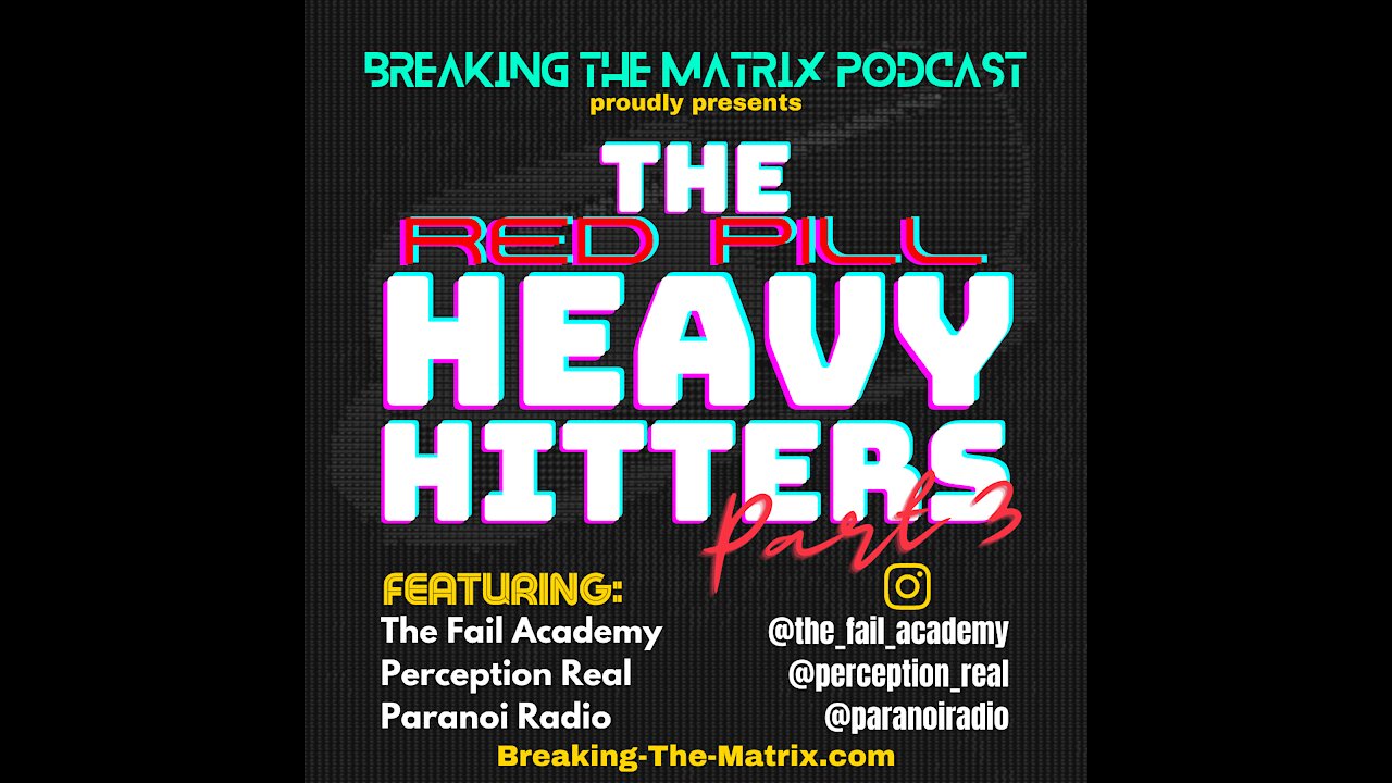 BTM PODCAST PRESENTS: THE RED PILL HEAVY HITTERS -PART 3 (SNIPPET)