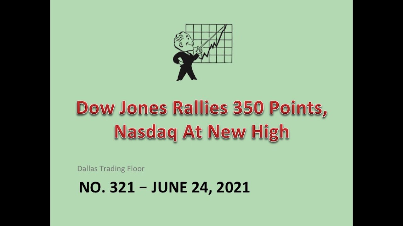 Dallas Trading Floor No 321 - LIVE June 24, 2021