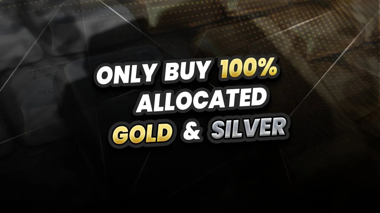IMPORTANT you only buy physical 100% allocated Gold & Silver!