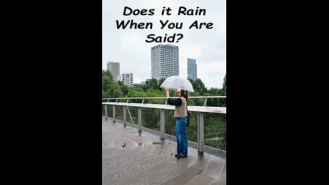 Does it Rain When you Are Sad