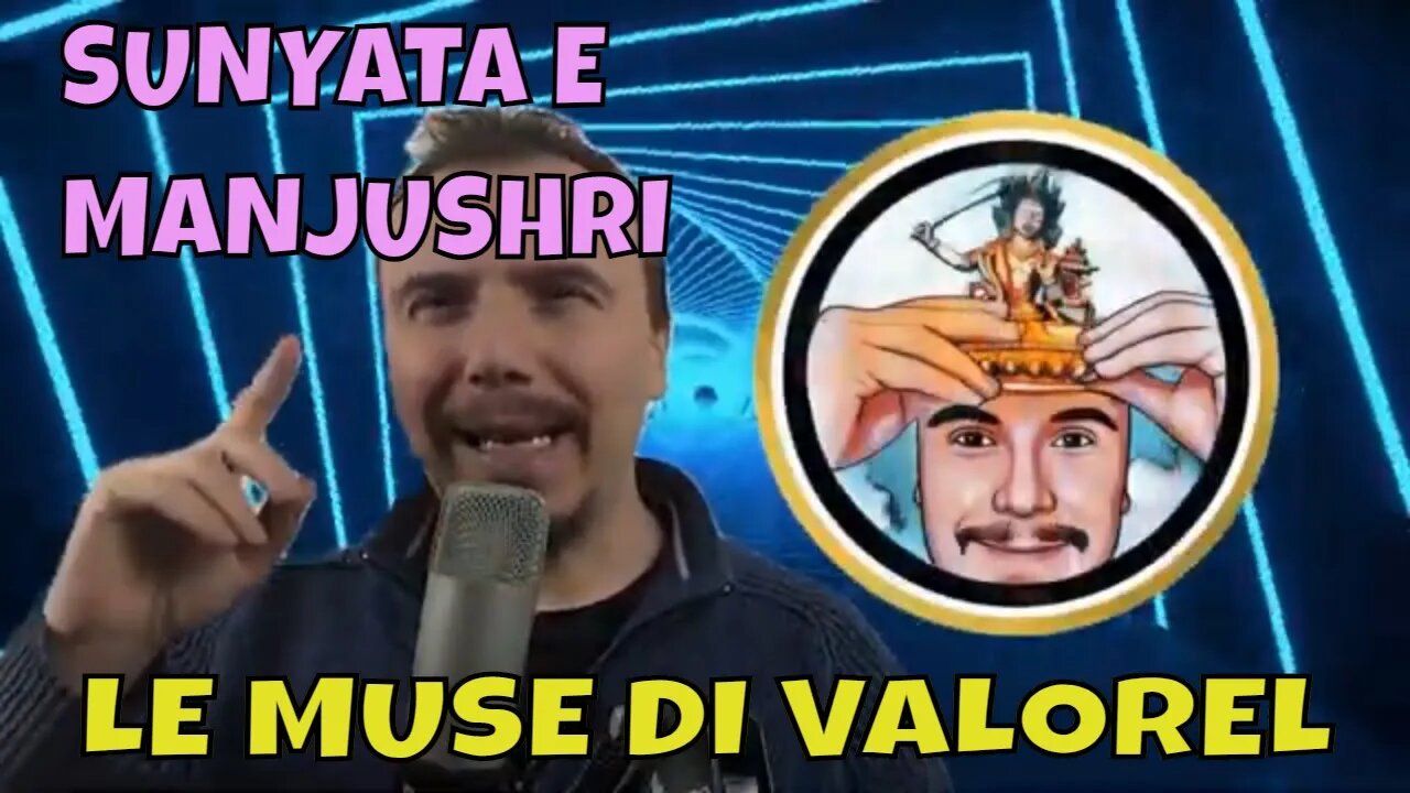 Śūnyatā e Manjushri - Le muse di @valorel