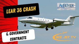 Lear 36 Crash & Government Contracts