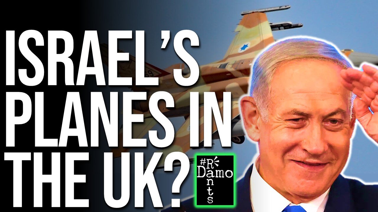 What are Israel’s planes doing here in the UK?