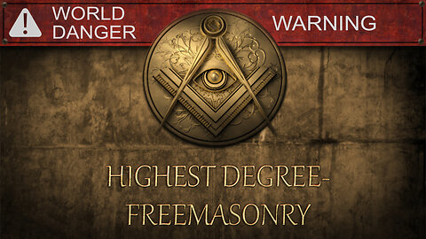 World Danger Highest Degree Freemasonry Warning | www.kla.tv/24002