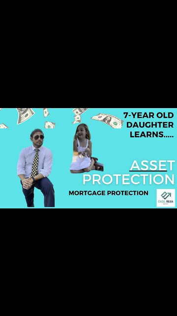 Asset Protection - The Home - Mortgage Protection